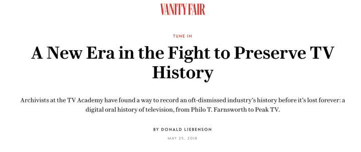 "A New Era in the Fight to Preserve TV History", Vanity Fair, May 25, 2018
